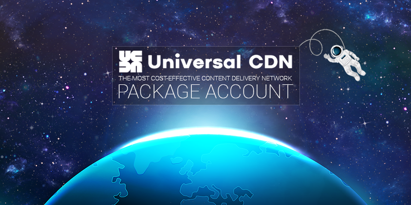 Universal CDN Package Account<br>FREE QUOTE, TRIAL and Registration